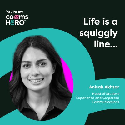 Life is a squiggly line – Anisah Akhtar